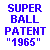 Wham-O � Super Ball � Patent - 1965